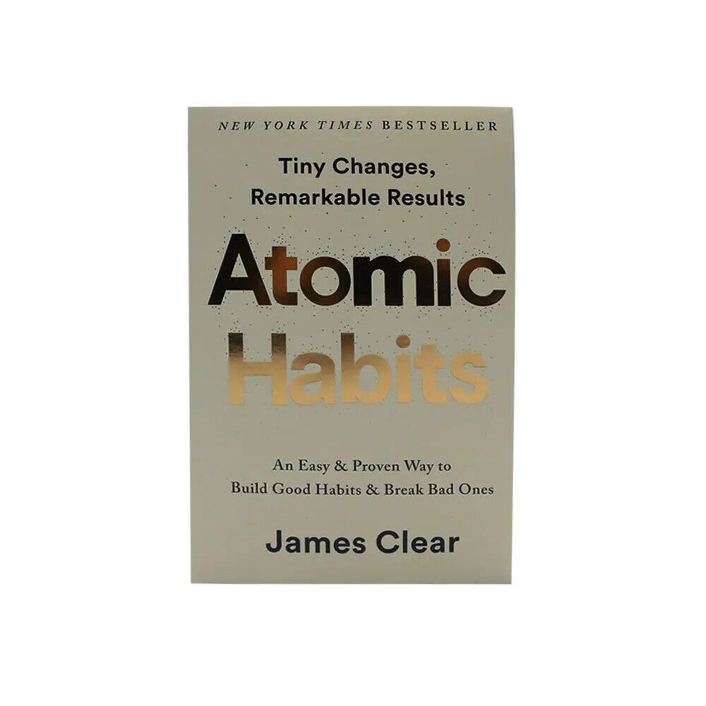 Atomic Habits English: A Simple Way to Build Good Habits and Break Bad Habits