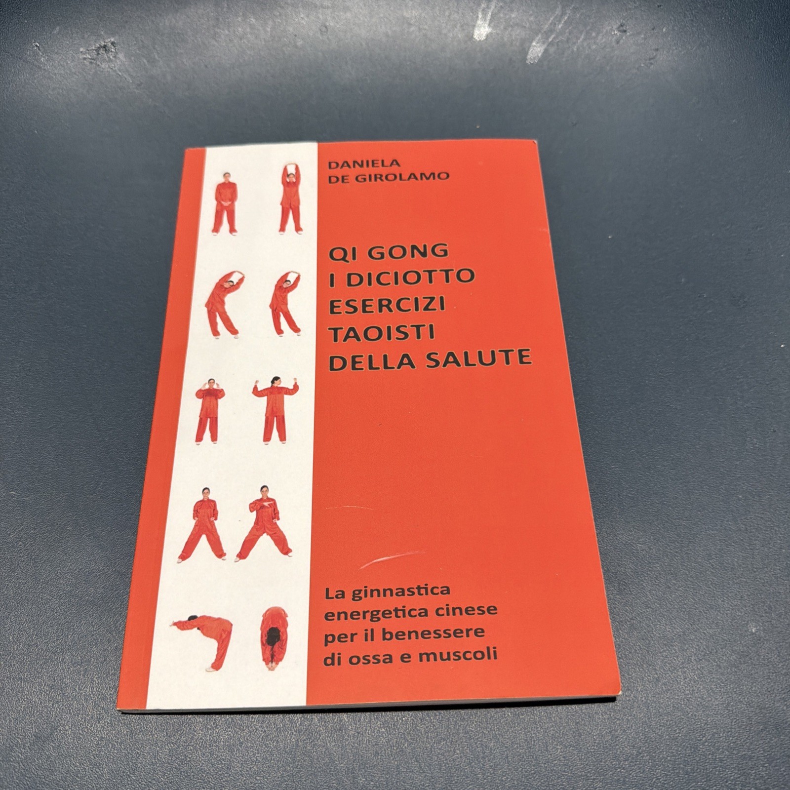 Qi Gong. I diciotto esercizi taoist..., De Girolamo, Da