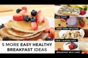 5 More Easy Healthy Breakfast Ideas | In Under 5 Minutes
