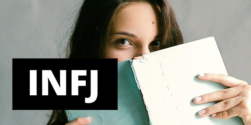 Things Only A True INFJ Would Understand