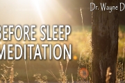 Meditation – Affirmations – Revised & Extended – Three Magic Words.