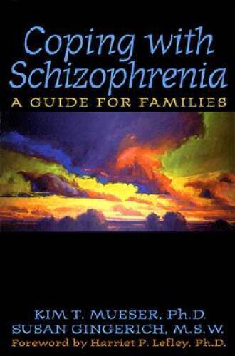 Coping with Schizophrenia: A Guide for Families - Paperback - GOOD