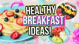 Healthy Breakfast Ideas for School! | Jessica Reid