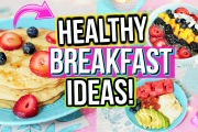 Healthy Breakfast Ideas for School! | Jessica Reid