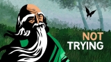 TAOISM | The Art of Not Trying